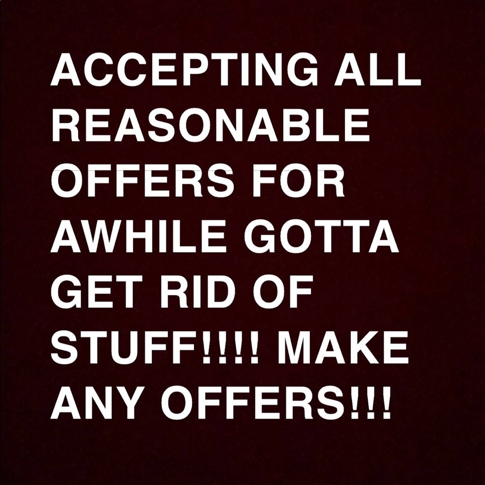 ALL REASONABLE OFFERS